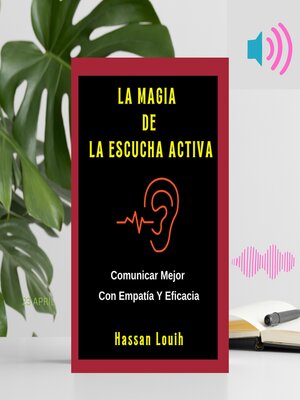 cover image of LA MAGIA DE LA ESCUCHA ACTIVA